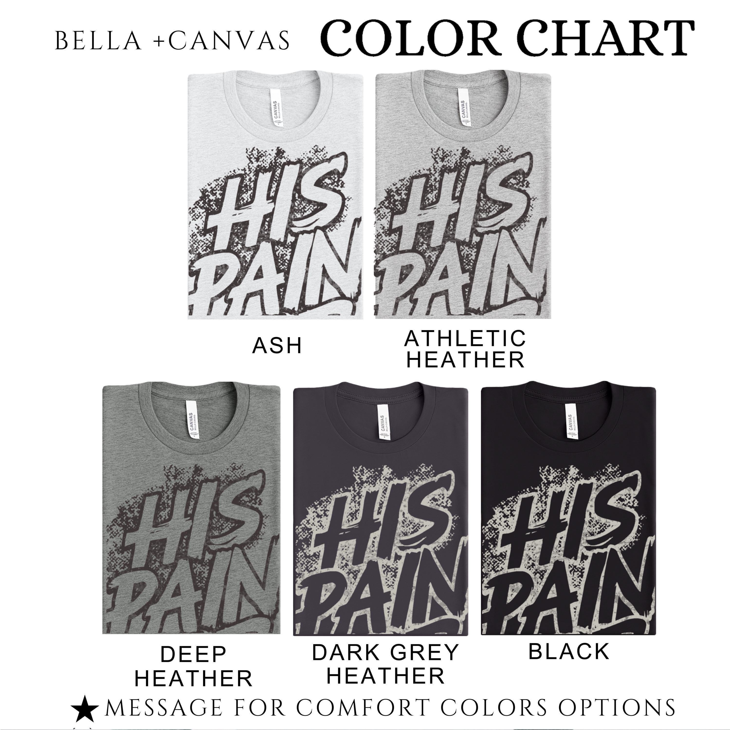 His Pain Your Gain Christian Streetwear Shirt | Faith Based Apparel Tee