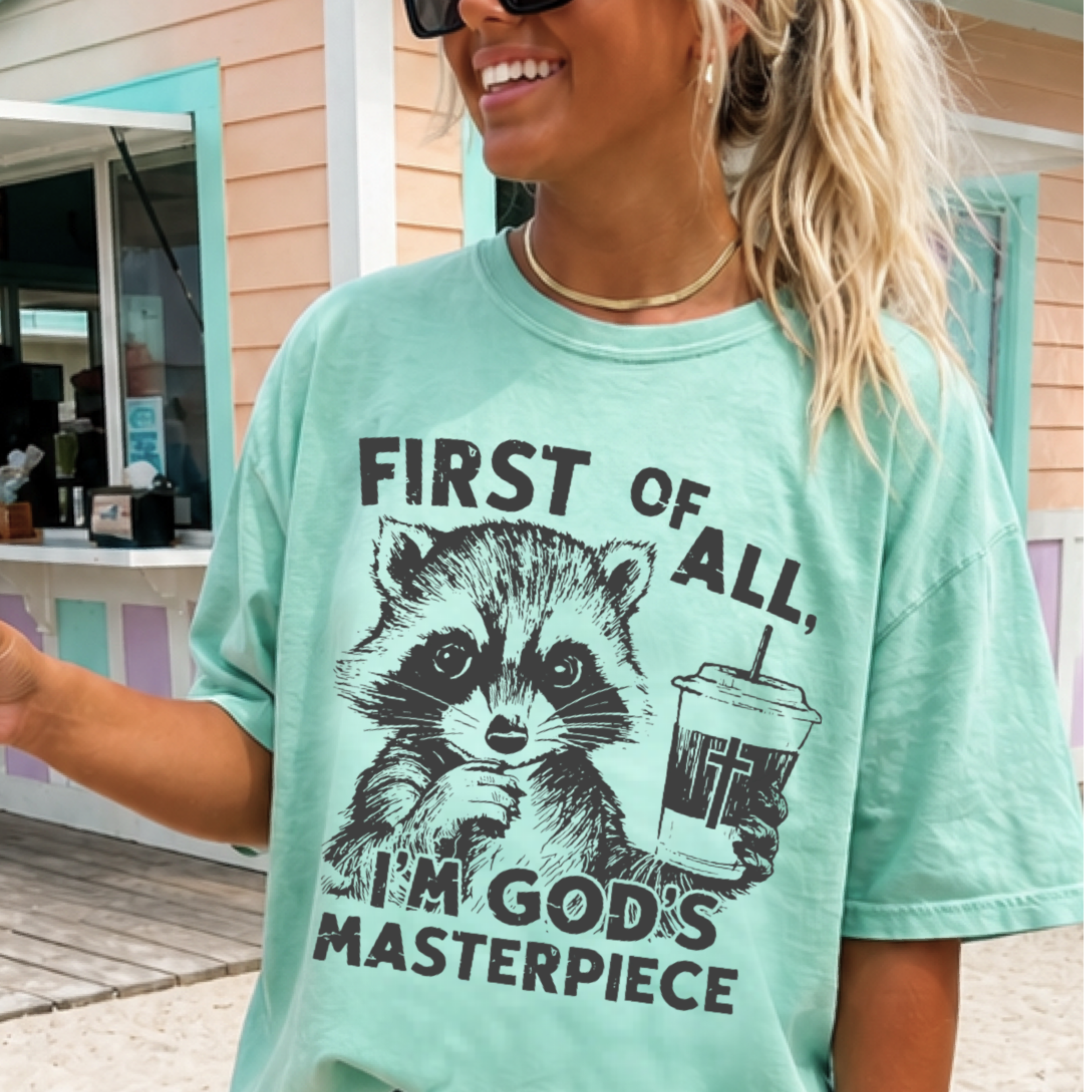First of All I’m God’s Masterpiece Shirt | Faith Graphic Tee for Women | Christian Raccoon T-Shirt