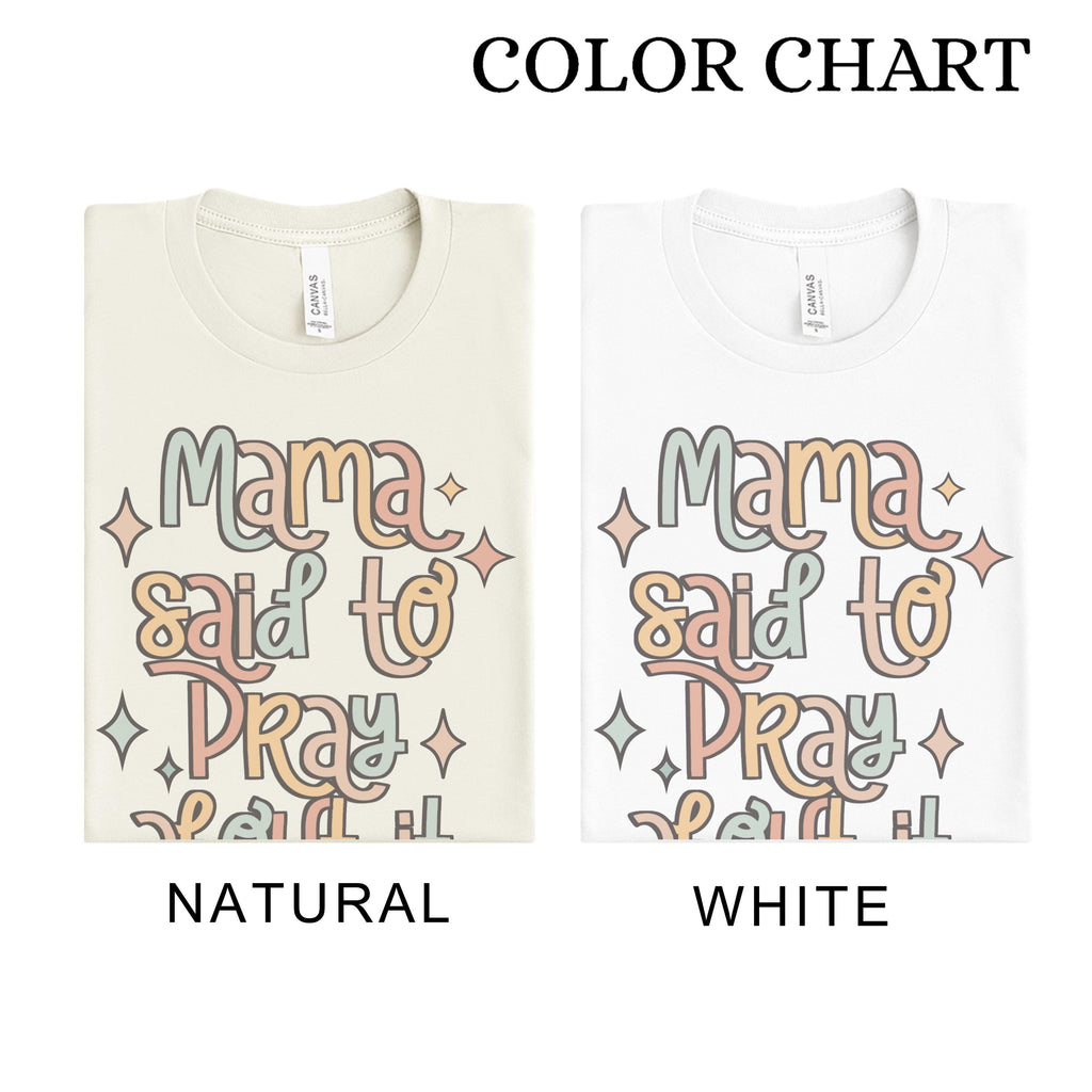 Mama Said to Pray About It Christian Shirts for Kids | Religious Kids Clothing Tee